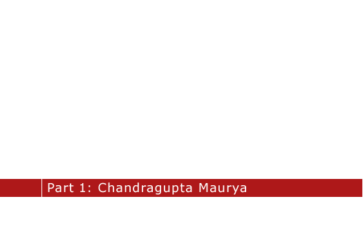 Chandragupta Maurya